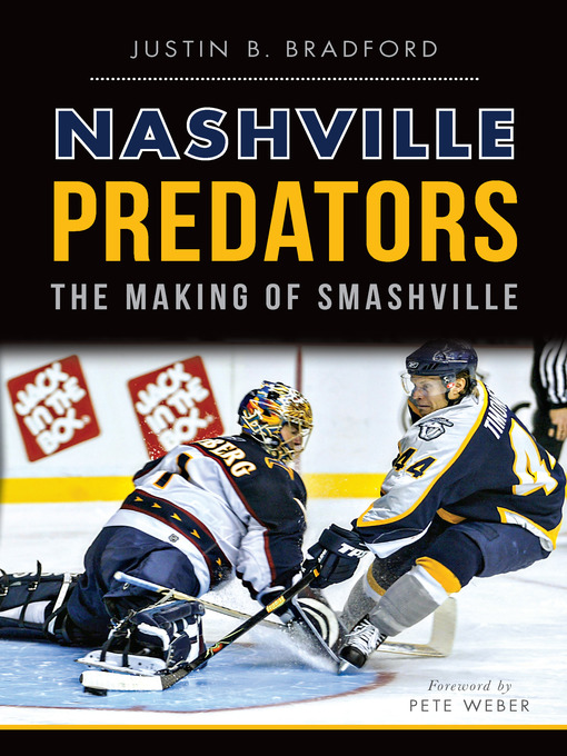 Title details for Nashville Predators by Justin B. Bradford - Available